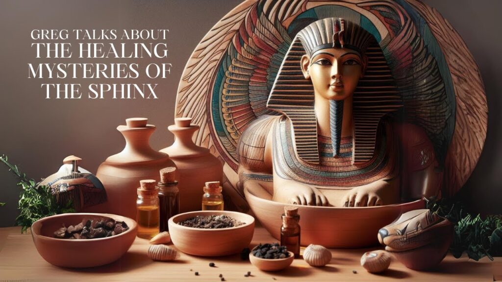 Previous Class: Healing Mysteries of the Sphinx
