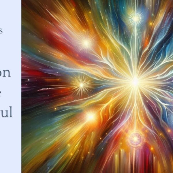 Previous Class: Divine Protection and the Seven Soul Rays