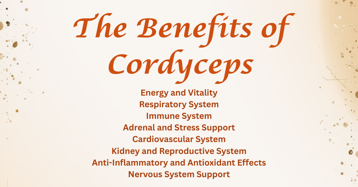 The Benefits of Cordyceps Mushrooms